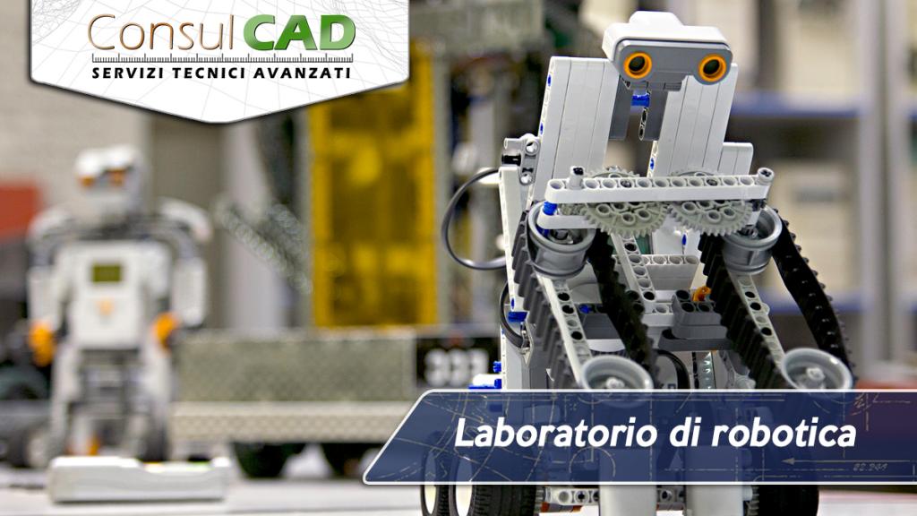 Laboratorio di robotica per scuole - Consulcad - Peugia, Umbria